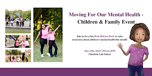 Immagine principale di Moving For Our Mental Health - Children & Family Event 