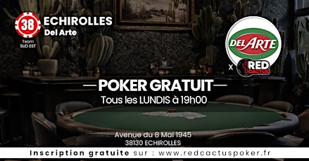 Soirée RedCactus Poker X Del Arte à ECHIROLLES (38)