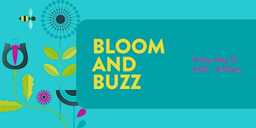 Imagem principal do evento Bloom and Buzz