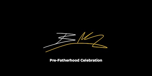 Brian Williams Pre Fatherhood Celebration Weekend primary image