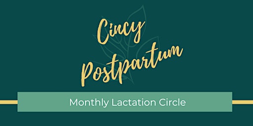 Primaire afbeelding van May Lactation Circle (Cincy Postpartum)