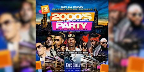 2000s ROOFTOP PARTY  MEMORIAL DAY WEEKEND