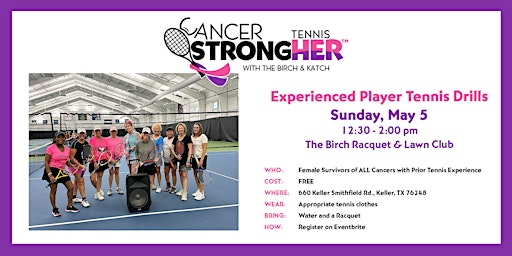 Hauptbild für Cancer StrongHER Experienced Tennis Drill –May 5, 2024