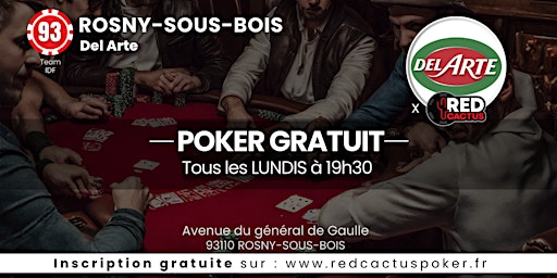 Imagem principal do evento Soirée RedCactus Poker X Del Arte à ROSNY 2 (93)