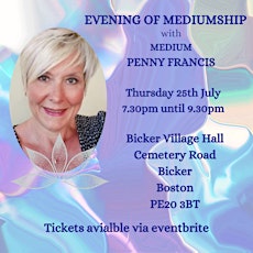 EVENING OF MEDIUMSHIP WITH PENNY FRANCIS