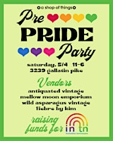 Image principale de A Shop of Things Pre-Pride Party!