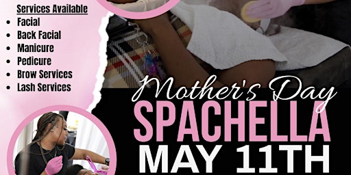 Imagem principal do evento SPA-CHELLA - Mothers Day Edition