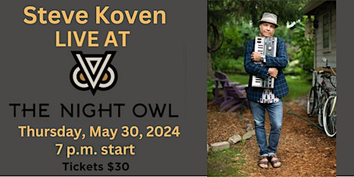 Primaire afbeelding van LIVE MUSIC with Steve Koven hosted by Dorland Music & The Night Owl