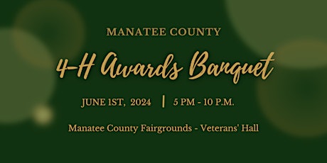 68th Annual Manatee County 4-H Awards Banquet