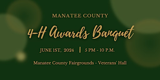 Primaire afbeelding van 68th Annual Manatee County 4-H Awards Banquet