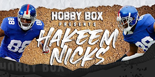 Hakeem Nicks Public Signing Hosted by Hobby Box primary image