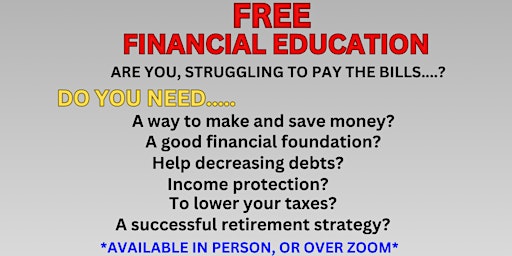 Hauptbild für Free Financial Education & Business opportunity info session