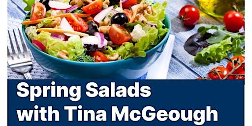 Hauptbild für Spring Salads with Tina McGeough