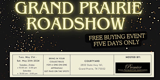 Imagem principal de GRAND PRAIRIE ROADSHOW - A Free, Five Days Only Buying Event!
