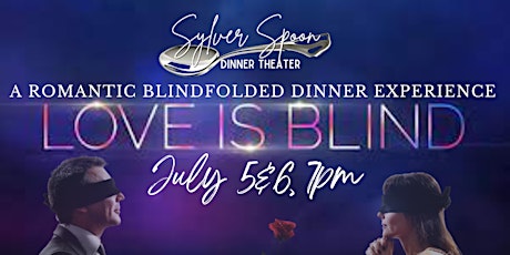 LOVE IS BLIND: a Romantic Blindfolded Dining Experience