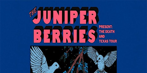 Imagem principal do evento The Juniper Berries | Jacob Akana