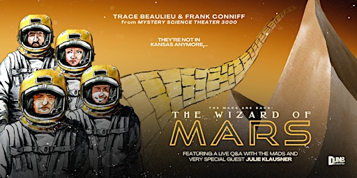 Imagem principal do evento The Mads Are Back: The Wizard of Mars | Live-riffing w/ MST3K's The Mads!