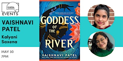 Imagen principal de SOLD OUT! Vaishnavi Patel with Kalyani Saxena: Goddess of the River