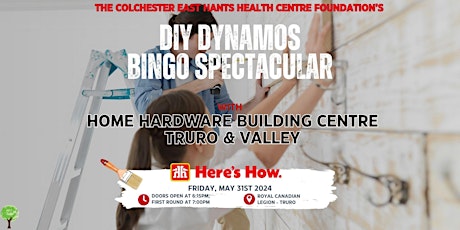 CEHHCF 's DIY DYNAMOS BINGO SPECTACULAR with Home Hardware Building Centre