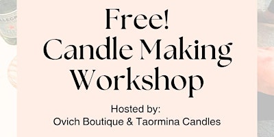 FREE CANDLE MAKING WORKSHOP primary image