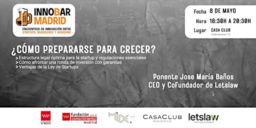 Imagem principal do evento InnoBar Madrid: ¿Cómo prepararse para crecer?
