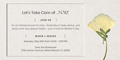 Imagem principal do evento Taking Care Of You Mother's Day Brunch | Miami