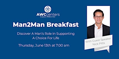Primaire afbeelding van Man2Man Breakfast: Discover A Man's Role In Supporting A Choice For Life