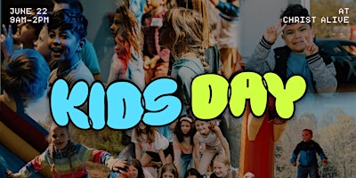 Imagem principal do evento Christ Alive Kids Day