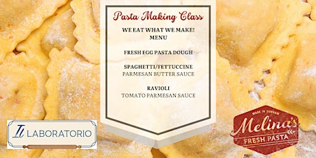 Pasta Making Class - Pasta Cuts & Ravioli