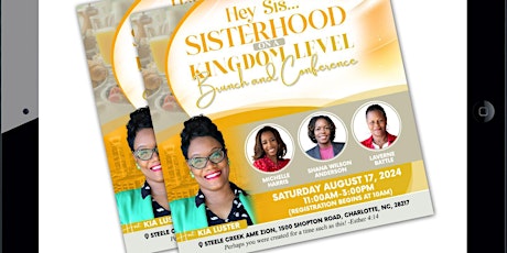 Hey Sis...Sisterhood On A Kingdom Level Brunch and Conference