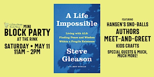 Imagem principal do evento A LIFE IMPOSSIBLE Book Block Party with Steve Gleason and Jeff Duncan