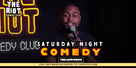 The Riot Comedy Club presents Saturday Night Late Show