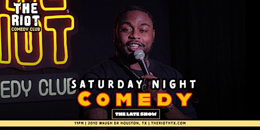 The Riot Comedy Club presents Saturday Night Late Show primary image