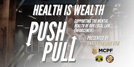 Health is Wealth Push Pull Competition
