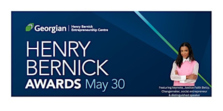 The Henry Bernick Awards Featuring Justice Faith Betty