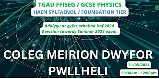 Image principale de Adolygu TGAU Ffiseg  SYLFAENOL - Physics FOUNDATION GCSE Revision