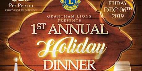 Grantham Lions Presents The 1st Annual Holiday Dinner primary image