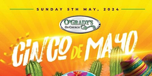 Imagem principal do evento Cinco de Mayo at O'Grady's