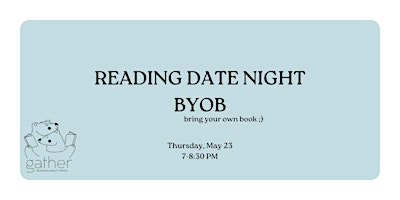 Image principale de Reading Date Night!