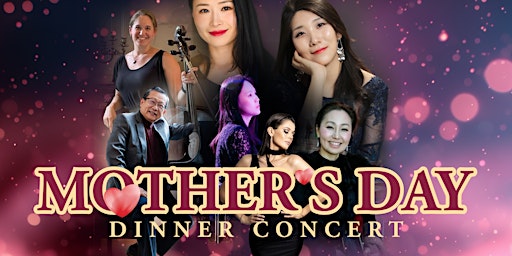 Imagem principal do evento Mother's Day Dinner Concert: An Evening of Poetry and Song