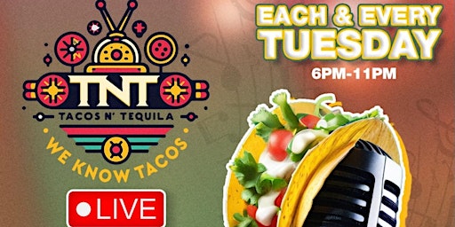 TACOS N' TEQUILA, A TACO TUESDAY EXPERIENCE primary image