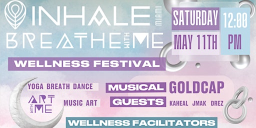 Imagem principal de Inhale Breathe With Me Wellness Festival