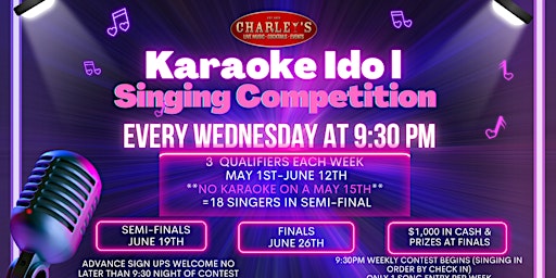 Primaire afbeelding van Charley's KARAOKE IDOL Singing Contest!!!