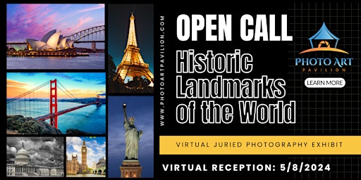 Imagen principal de LIVE RECEPTION: Historical Landmarks of the World A Juried Photo Exhibit
