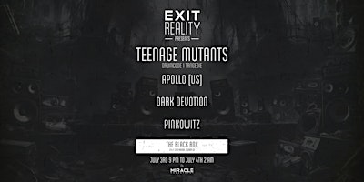 Primaire afbeelding van Exit Reality Presents: Teenage Mutants (Drumcode, Tragedie)