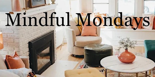 Mindful Monday Living Room Retreat primary image