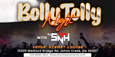 BOLLY TOLLY NIGHT WITH DJ SNITH