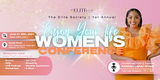 Imagem principal do evento The Elite Society’s “Enjoy Your Life” Women’s Conference