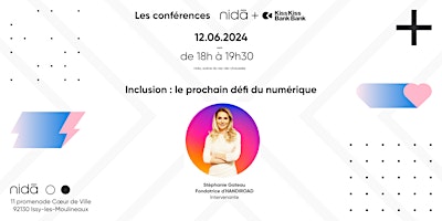 Imagem principal do evento Inclusion : le prochain défi du numérique