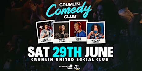 Crumlin Comedy Club | Sat 29th June | Shane Todd, Aaron Butler & More